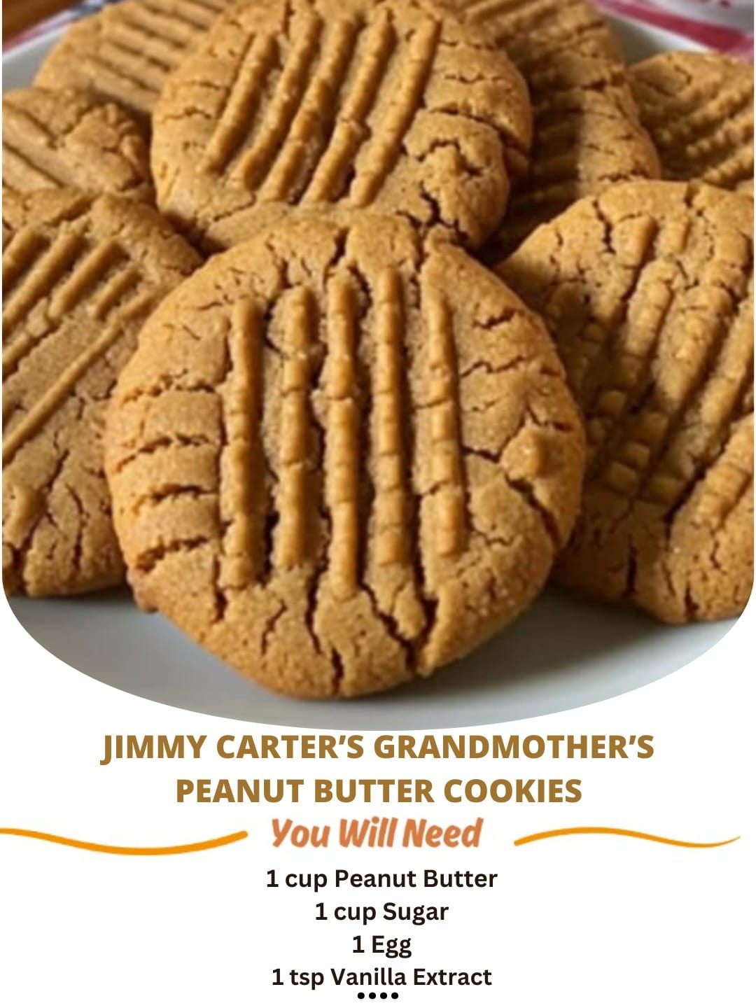 Jimmy Carter’s Grandmother’s Peanut Butter Cookies