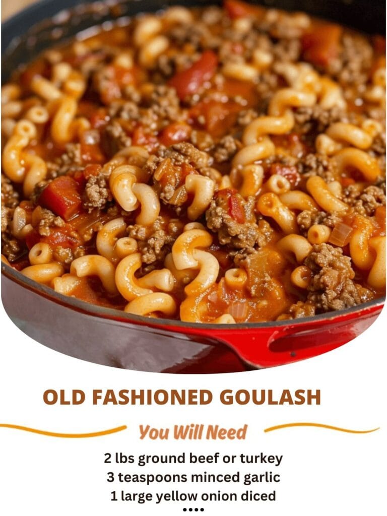 OLD FASHIONED GOULASH