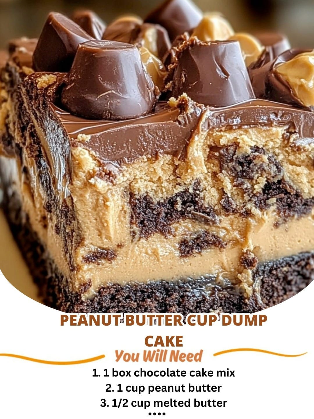 Peanut Butter Cup Dump Cake
